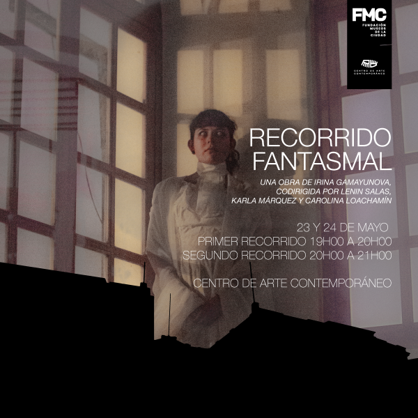 Recorridos Fantasmales